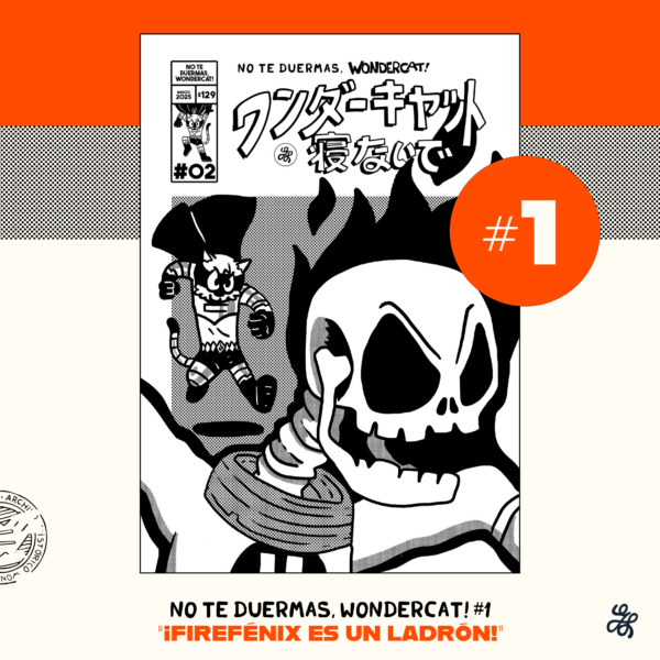No Te Duermas, WonderCat! #01